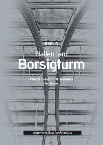 Couverture du livre « Berlin hallen am borsigturm » de Claude Vasconi aux éditions Nouvelles Editions Place