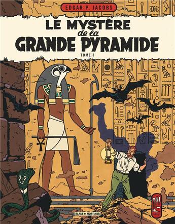 Couverture du livre « Blake et Mortimer Tome 4 : le mystère de la grande pyramide Tome 1 » de Edgar Pierre Jacobs aux éditions Blake Et Mortimer