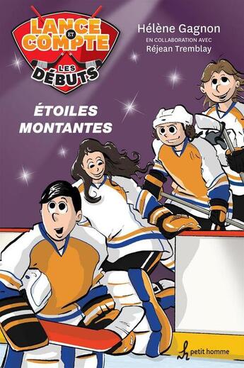 Couverture du livre « Etoiles montantes » de Helene Gagnon aux éditions Editions Petit Homme