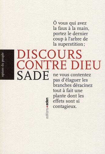 Couverture du livre « Discours contre Dieu » de Sade aux éditions Aden Belgique