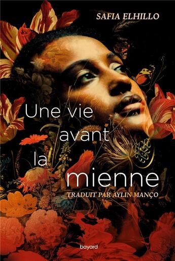 Couverture du livre « Une vie avant la mienne » de Safia Elhillo aux éditions Bayard Jeunesse