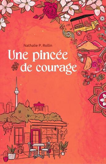 Couverture du livre « Une pincée de courage » de Nathalie P. Rollin aux éditions Librinova