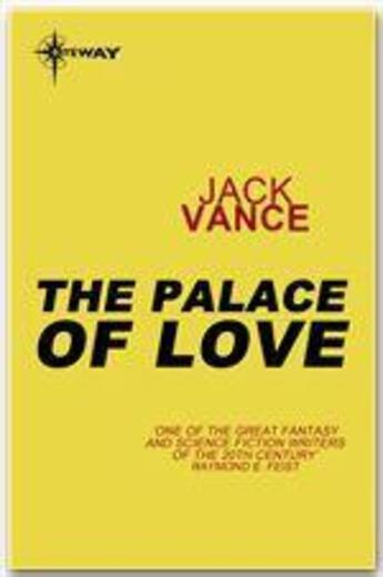 Couverture du livre « The palace of love » de Jack Vance aux éditions Victor Gollancz