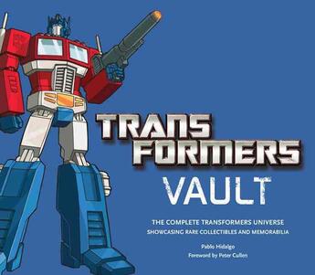 Couverture du livre « Transformers vault » de Pablo Hidalgo aux éditions Abrams