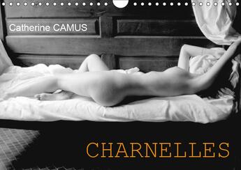 Couverture du livre « Nus feminins sensuels calendri » de Catherine Camus aux éditions Calvendo