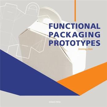 Couverture du livre « Functional packaging prototypes » de  aux éditions Gingko Press