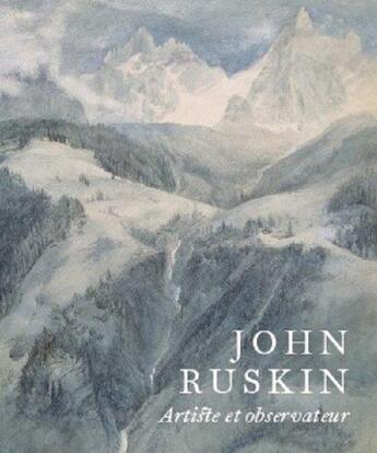 Couverture du livre « John Ruskin : artiste et observateur » de  aux éditions Paul Holberton