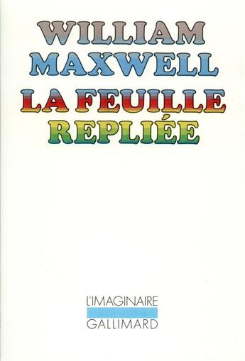 Couverture du livre « La feuille repliee » de William Maxwell aux éditions Gallimard