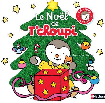 Couverture du livre « Le Noël de T'choupi » de Thierry Courtin aux éditions Nathan