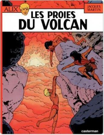 Couverture du livre « Alix t.14 ; les proies du volcan » de Jacques Martin aux éditions Casterman