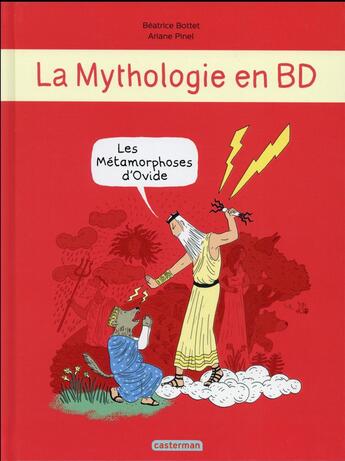 Couverture du livre « Les métamorphoses d'Ovide » de Beatrice Bottet et Aurore Pinel aux éditions Casterman