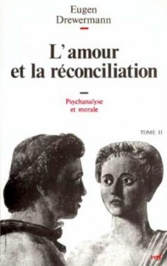 Couverture du livre « L'amour et la réconciliation » de Drewermann E aux éditions Cerf