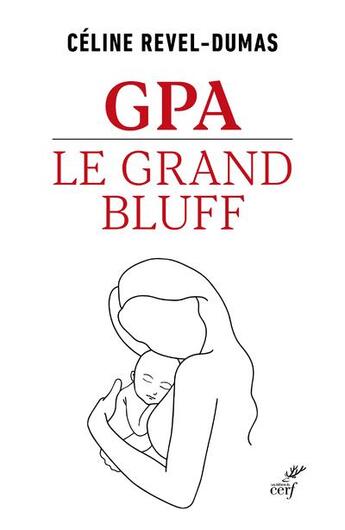 Couverture du livre « GPA : le grand bluff » de Celine Revel-Dumas aux éditions Cerf