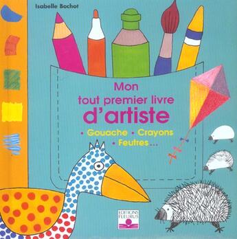 Couverture du livre « Mon tout premier livre d'artiste » de Isabelle Bochot aux éditions Fleurus