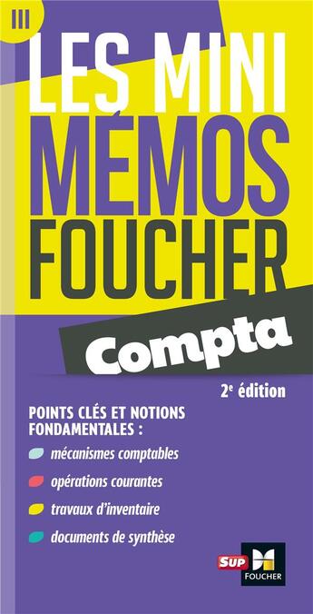 Couverture du livre « Les mini mémos Foucher Tome 3 : compta (2e édition) » de Marie Teste aux éditions Foucher