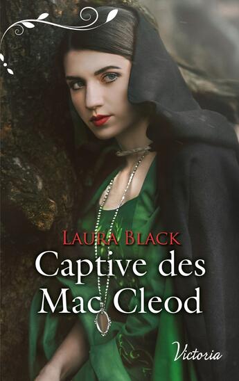 Couverture du livre « Captive des Mac Cleod » de Black Laura aux éditions Harlequin