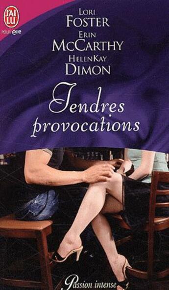 Couverture du livre « Tendres provocations » de Foster / Mccarthy / aux éditions J'ai Lu