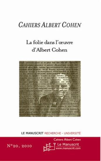 Couverture du livre « La folie dans l'oeuvre d'Albert Cohen » de  aux éditions Le Manuscrit