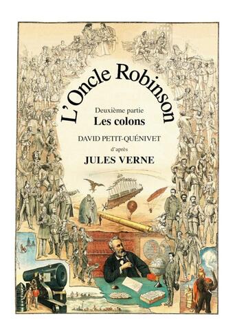 Couverture du livre « L'Oncle Robinson : Les colons » de David Petit-Quénivet aux éditions Books On Demand