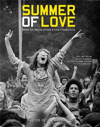 Couverture du livre « Summer of love ; rock et révolution à San Francisco » de Joel Selvin aux éditions Huginn & Muninn