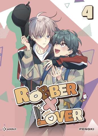 Couverture du livre « Robber x Lover Tome 4 » de Pengki aux éditions Kworld