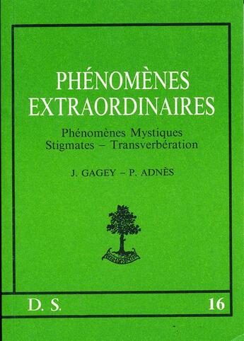 Couverture du livre « Phénomènes extraordinaires ; phénomènes mystiques, stigmates transverbération » de  aux éditions Beauchesne