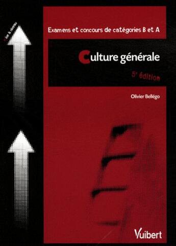 Couverture du livre « Culture générale (5è édition) » de Olivier Bellego aux éditions Vuibert