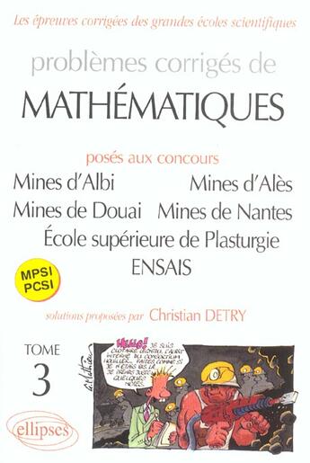 Couverture du livre « Problemes poses au concours mines de douai, d'ales, d'albi de nantes » de Christian Detry aux éditions Ellipses