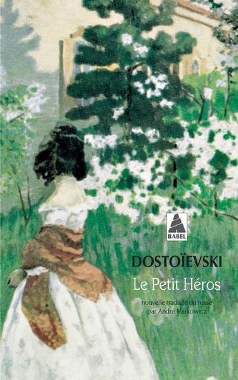 Couverture du livre « Le petit héros » de Fedor Dostoievski aux éditions Actes Sud