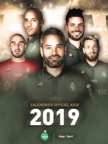 Couverture du livre « Calendrier officiel ASSE (édition 2019) » de  aux éditions Hugo Sport