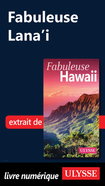 Couverture du livre « Fabuleuse Lana'i » de  aux éditions Ulysse