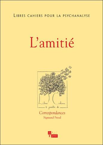 Couverture du livre « L'amitié » de Chabert/Rolland aux éditions In Press