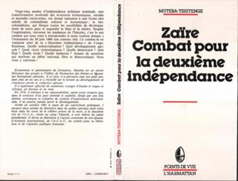 Couverture du livre « Zaire, combat pour la deuxieme independance » de Tshitenge Muteba aux éditions L'harmattan