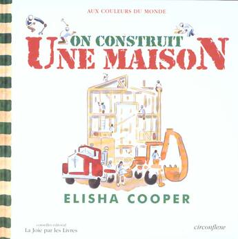 Couverture du livre « On construit une maison » de Elisha Cooper aux éditions Circonflexe