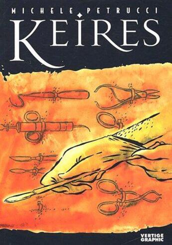 Couverture du livre « Keires » de Petrucci aux éditions Vertige Graphic