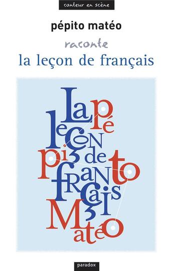 Couverture du livre « La leçon de français » de Pepito Mateo aux éditions Paradox