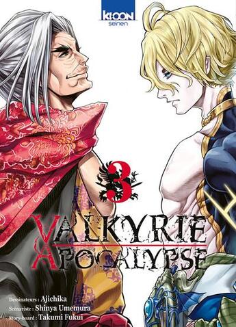 Couverture du livre « Valkyrie apocalypse Tome 3 » de Shinya Umemura et Takumi Fukui et Ajichika aux éditions Ki-oon