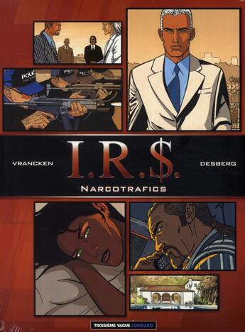 Couverture du livre « I.R.S. : coffret vol.2 : Tomes 3 et 4 : narcotrafics » de Bernard Vrancken et Stephen Desberg aux éditions Lombard
