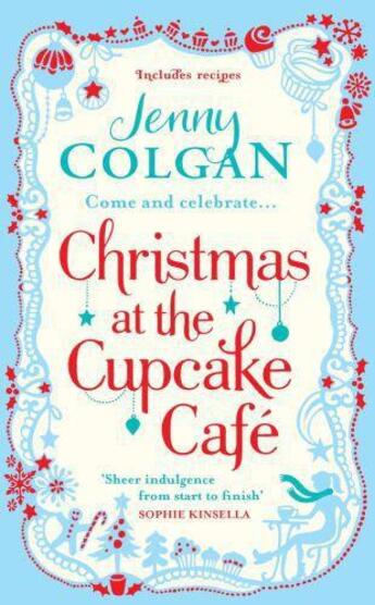 Couverture du livre « Christmas at the Cupcake Cafe » de Jenny Colgan aux éditions Epagine