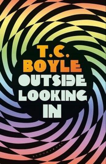 Couverture du livre « OUTSIDE LOOKING IN » de T.C. Boyle aux éditions Bloomsbury