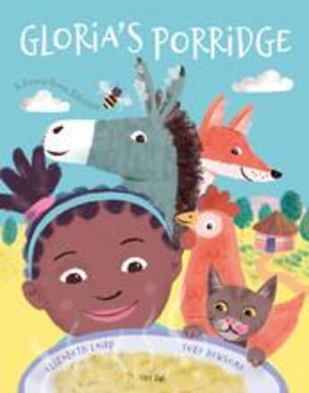 Couverture du livre « Gloria's porridge » de Elizabeth Laird aux éditions Thames & Hudson