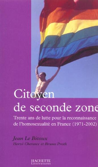 Couverture du livre « Citoyen de seconde zone » de Le Bitoux/Proth aux éditions Hachette Litteratures