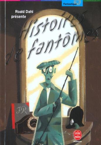 Couverture du livre « Histoires de fantômes » de Dalh-R aux éditions Le Livre De Poche Jeunesse