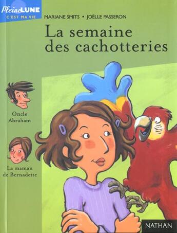 Couverture du livre « La Semaine Des Cachotteries » de Joelle Passeron et Mariane Smits aux éditions Nathan