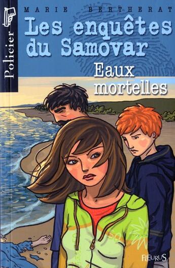 Couverture du livre « Eaux mortelles » de Marie Bertherat aux éditions Fleurus