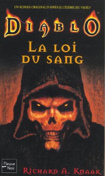 Couverture du livre « La loi du sang » de Richard A. Knaak aux éditions Fleuve Editions