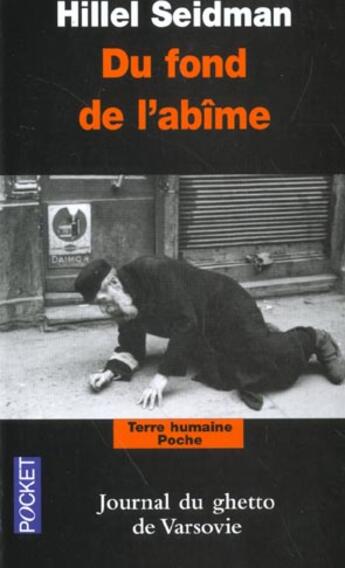 Couverture du livre « Du fond de l'abime - journal du ghetto de varsovie » de Seidman Hillel aux éditions Pocket