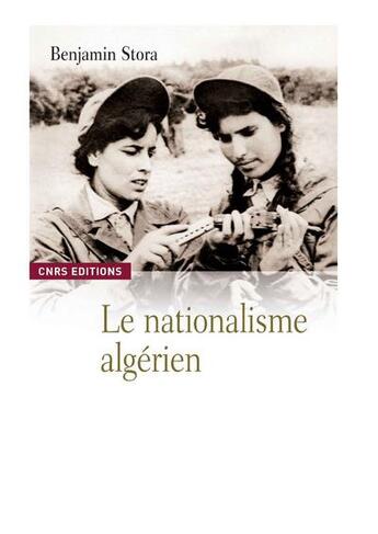 Couverture du livre « Le nationalisme algérien avant 1954 » de Benjamin Stora aux éditions Cnrs