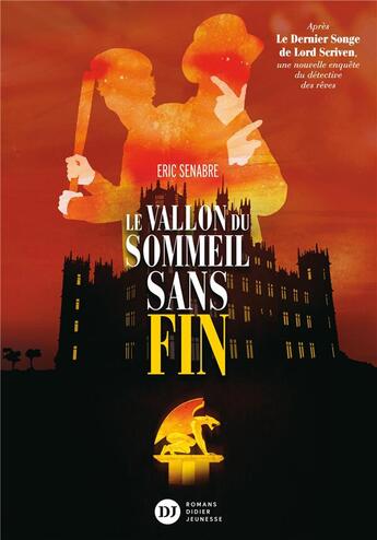 Couverture du livre « Le vallon du sommeil sans fin » de Eric Senabre aux éditions Didier Jeunesse