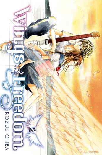 Couverture du livre « Wings of freedom Tome 2 » de Kozue Chiba aux éditions Soleil